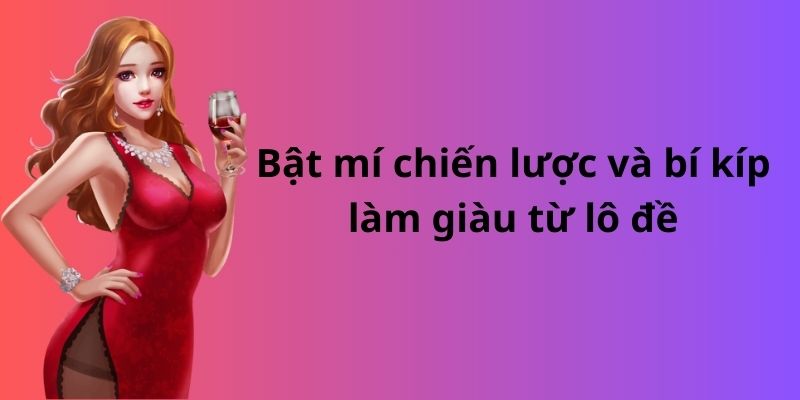 Mẹo đánh rồng hổ - Hướng dẫn từ A đến Z để thành công 8 Bật mí chiến lược và bí kíp làm giàu từ lô đề đơn giản